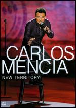 Carlos Mencia: New Territory - 