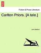 Carlton Priors. [A Tale.]