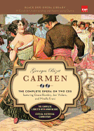 Carmen (Book and CD's): The Complete Opera on Two CDs Featuring Grace Bumbry, Jon Vickers, and Mirella Freni