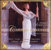 Carmen Fantasy - Paula Robison (flute); Samuel Sanders (piano)