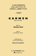 Carmen: Opera in Four Acts