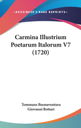 Carmina Illustrium Poetarum Italorum V7 (1720)