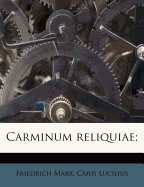 Carminum Reliquiae;