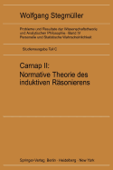 Carnap II: Normative Theorie Des Induktiven Rsonierens