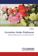 Carnation Under Polyhouse
