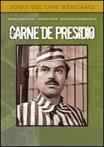 Carne de Presidio - Emilio Gomez Muriel