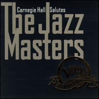 Carnegie Hall Salutes the Jazz Masters: Verve at 50 - Various Artists
