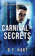 Carnival of Secrets: Vital Secrets, Book Five