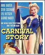 Carnival Story [Blu-ray] - Kurt Neumann