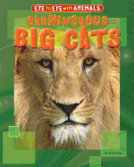 Carnivorous Big Cats
