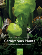 Carnivorous Plants: Physiology, ecology, and evolution