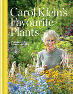 Carol Klein's Favourite Plants