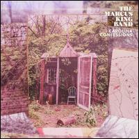 Carolina Confessions - The Marcus King Band