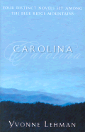Carolina: Mountain Man/A Whole New World/Call of the Mountain/Whiter Than Snow - Lehman, Yvonne