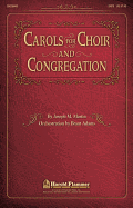 Carols for Choir and Congregation: (Collection)