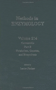 Carotenoids, Part B: Metabolism, Genetics, and Biosynthesis: Volume 214: Carotenoids Part B