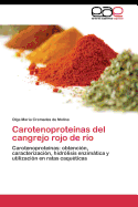 Carotenoproteinas del Cangrejo Rojo de Rio