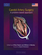 Carotid Artery Surgery: A Problem-Based Approach