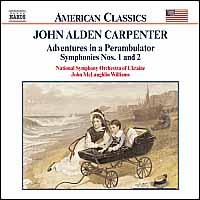 Carpenter: Adventures in a Perambulator; Symphonies 1 & 2 - National Symphony Orchestra of Ukraine; John McLaughlin Williams (conductor)