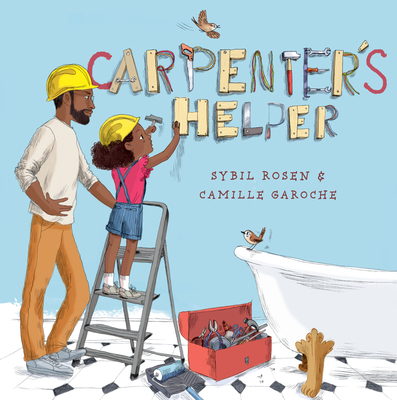 Carpenter's Helper - Rosen, Sybil