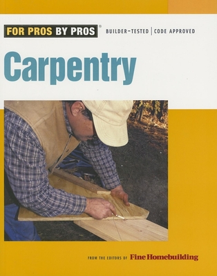 Carpentry - Fine Homebuilding