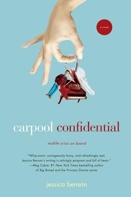 Carpool Confidential - Benson, Jessica