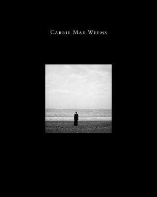 Carrie Mae Weems: Three Decades of Photography and Video - Delmez, Kathryn E. (Editor), and Gates, Henry Louis, Jr. (Contributions by), and Sirmans, Franklin (Contributions by)