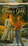 Carrie's Gold - Zach, Cheryl