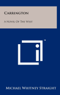 Carrington: A Novel of the West