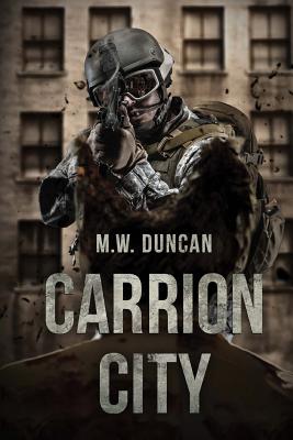 Carrion City - Duncan, M W