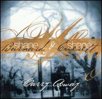 Carry Away - Shane Barnard & Shane Everett