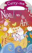 Carry-Me: Noah and the Ark