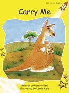 Carry Me