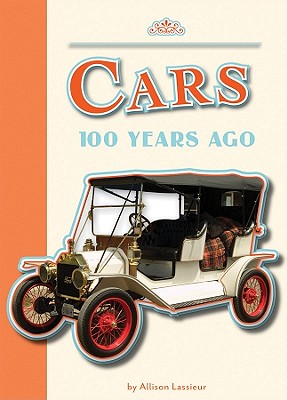 Cars 100 Years Ago - Lassieur, Allison