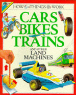 Cars, bikes, trains and other land machines. - Graham, Ian