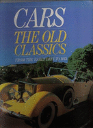 Cars: The Old Classics