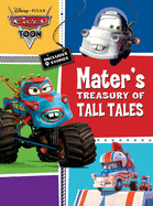 Cars Toons Mater's Treasury of Tall Tales