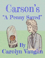Carson's "A Penny Saved"
