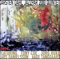 Carsten Dahl Jazzpar 2000 Quintet - Carsten Dahl