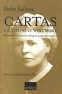 Cartas a Katherine Whitmore, 1932-1947 - Salinas, Pedro, and Bou, Enric, and Whitmore, Katherine