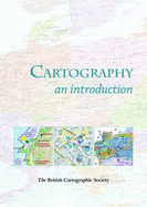 Cartography: An Introduction