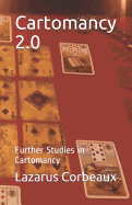 Cartomancy 2.0: Further Studies in Cartomancy