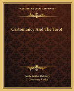 Cartomancy And The Tarot