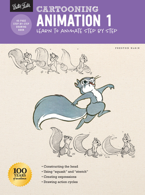 Cartooning: Animation 1 with Preston Blair: Learn to Animate Step by Step - Blair, Preston