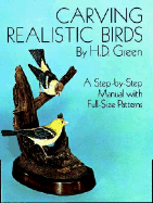 Carving Realistic Birds - Green, H D