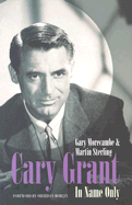 Cary Grant in Name Only - Sterling, Martin, and Morecambe, Gary