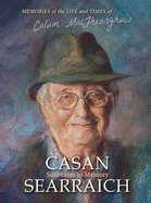 Casan Searraich: Sunbeams in Memory