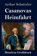 Casanovas Heimfahrt (Gro?druck)