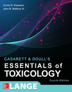 Casarett & Doull's Essentials of Toxicology, Fourth Edition