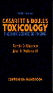 Casarett & Doull's Toxicology, Companion Handbook
